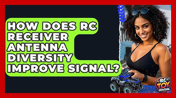 How Does RC Receiver Antenna Diversity Improve Signal? - RC Toy Central