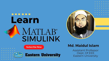 Fundamental of Engineering MATLAB Simulink Course  | Eastern University