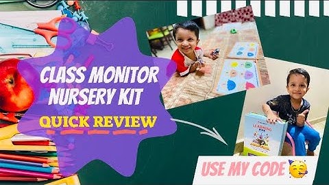 CLASS MONITOR NURSERY KIT|| 2.5-3.5yrs||USE MY CODE FOR DISCOUNT