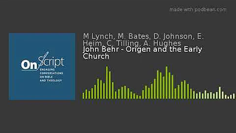 John Behr - Origen and the Early Church, pt 1 (reb...