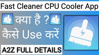 Fast Cleaner CPU Cooler App Kaise Use Kare !! How To Use Fast Cleaner CPU Cooler App screenshot 1