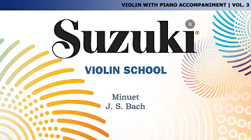 Suzuki Violin 3 - Minuet - J. S. Bach [Score Video]