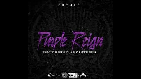 Future -  Perkys Calling Prod ( By Southside)