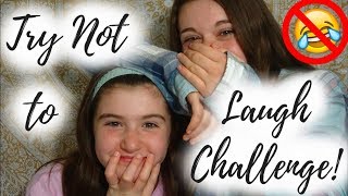 Try Not to Laugh Challenge with My Sister!! || Haley Rose