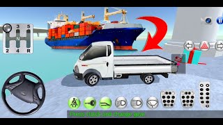 3D Driving class # Cargo Ship Transport Cargo in Truck # Car driving games # Android gameplay screenshot 3