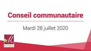 Conseil communautaire - 28 juillet 2020