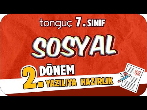 7.Sınıf Sosyal 2.Dönem 2.Yazılıya Hazırlık 📑 #2024