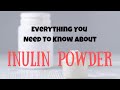 Everything you ever wanted to know about inulin powder and where to buy it