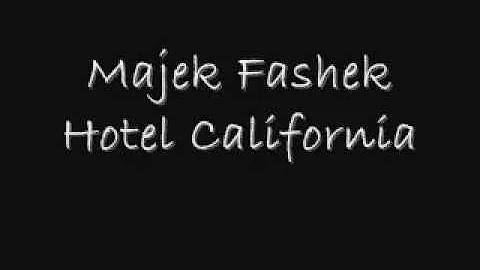 Hotel California - Majek Fashek