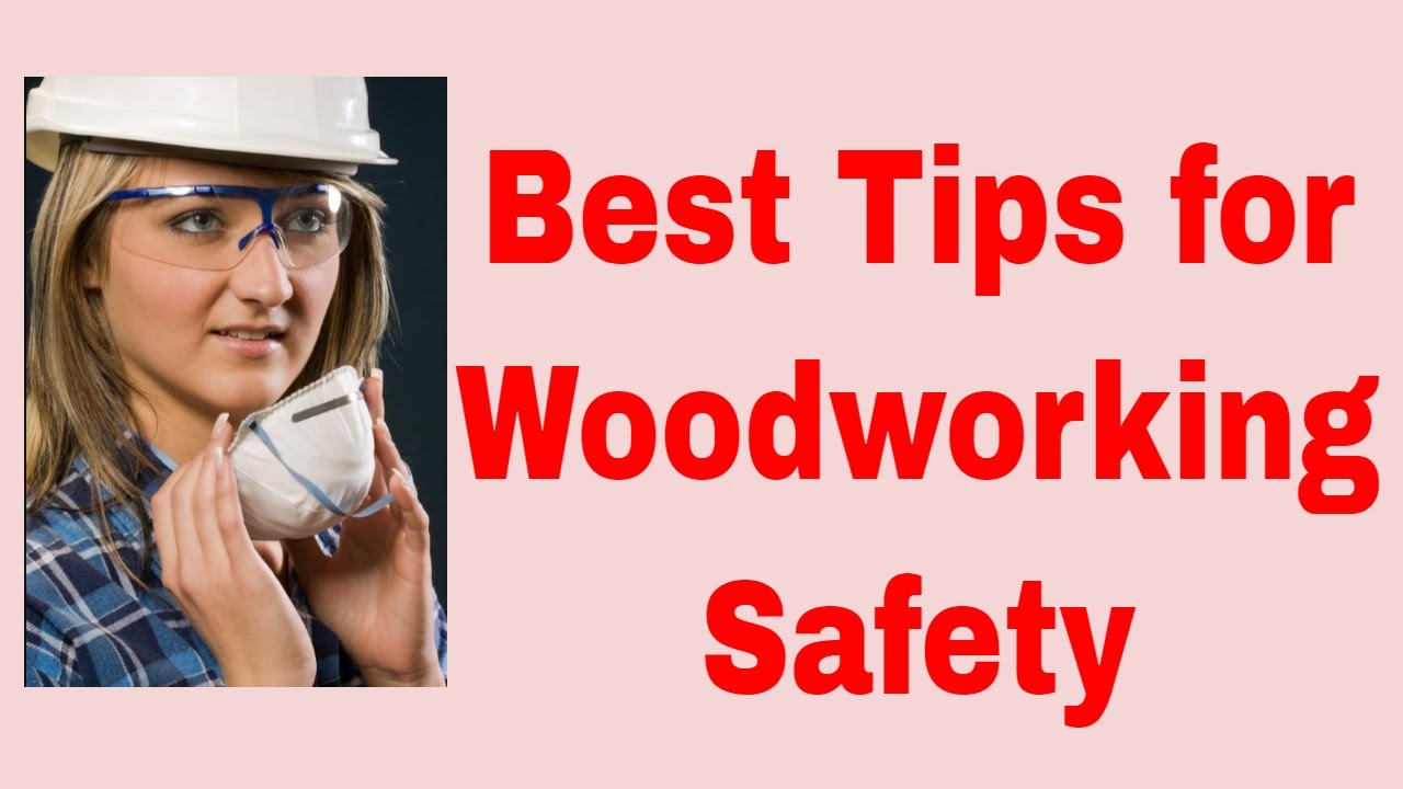 Best Tips for Woodworking Safety YouTube