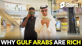 Why Gulf Arabs Are Rich #249