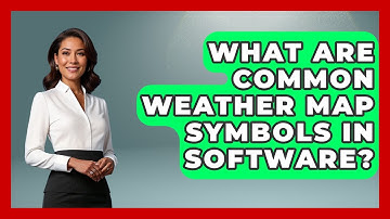 What Are Common Weather Map Symbols In Software? - Weather Watchdog