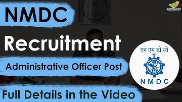 NMDC Recruitment 2023 Notification | Administrative Officer Trainee | Apply Online