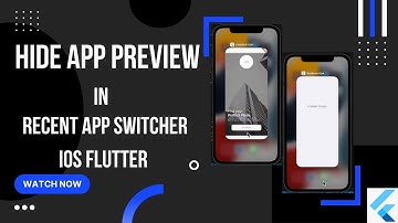 Hide App Preview in Recent App Switcher IOS Flutter