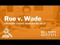 Roe v wade  homework help from the bill of rights institute