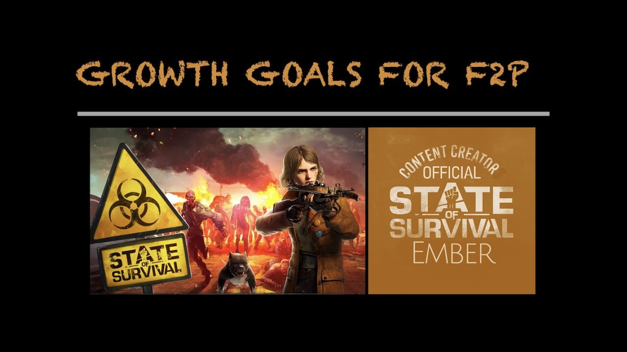 f2p คือ  Update  State of Survival: Growth Goals for F2P Players