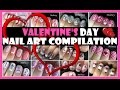 VALENTINE'S DAY NAIL ART COMPILATION | MELINEY DESIGNS