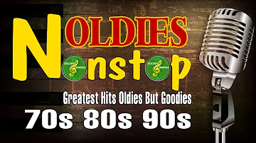 Greatest Hits Golden Oldies 50s 60s 70s - Nonstop Oldies Songs Medley Mix Collection