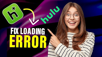 How To Fix Hulu Loading Error (Full Guide)