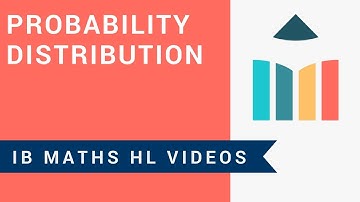 Probability Distribution (IB Maths HL)