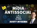 Scott Ritsema - Mídia antissocial - A Mente da Mídia - 3