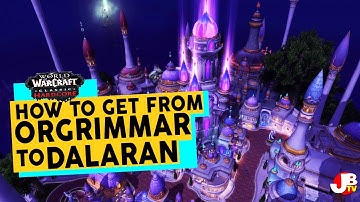 How to get from Orgrimmar to Dalaran in Wow, fast!