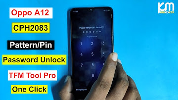Oppo A12 (CPH-2083) Pattern/Password/Pin Unlock By One Click On TFM Tool MTK |Factory Reset Oppo A12