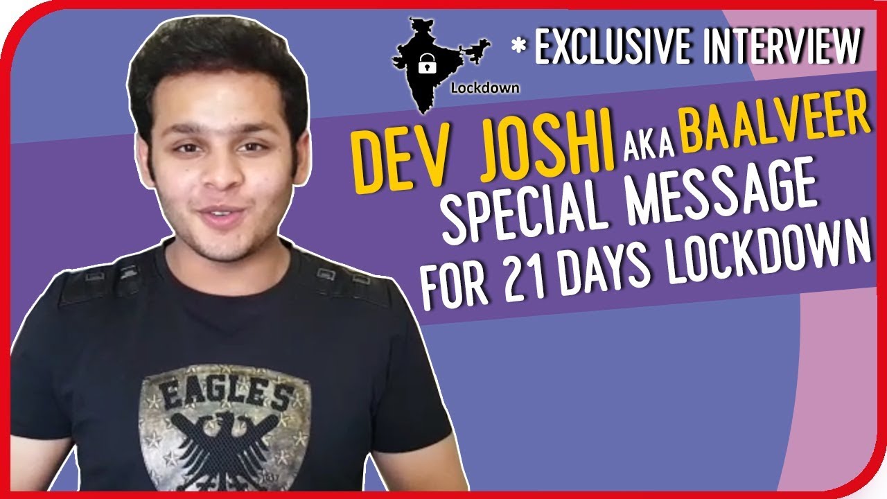 Dev Joshi Aka Baalveer Special Message To All Indian's Over Lock Down | PressNewsTv