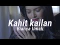 Kahit kailan | Lyric Video