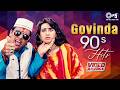 Govinda 90s Romantic Hits | Evergreen Bollywood Songs