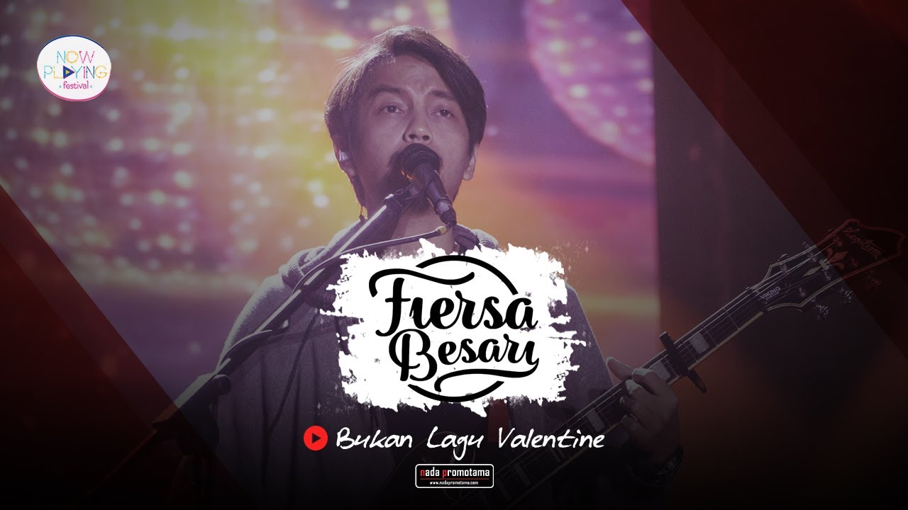 Fiersa Besari "Bukan Lagu Valentine" (Live Version) YouTube