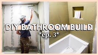 DIY BATHROOM BUILD EP. 3 | drywall, pouring concrete &amp; waterproofing *building our dream bathroom*