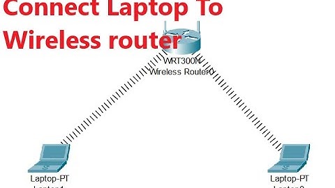 How to Connect Laptop To Wireless Router in Packet Tracer | Connect Laptop to Wireless Network