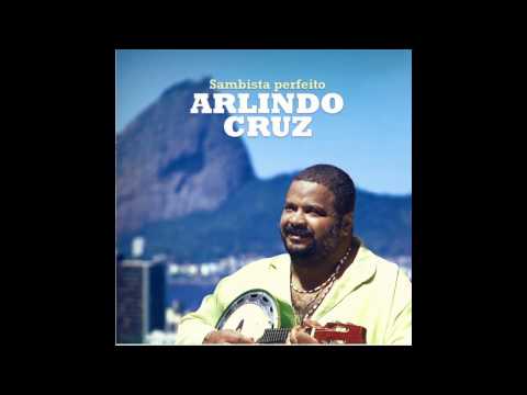 Arlindo Cruz Quem Gosta De Mim Arlindo Cruz Quem Gosta De Mim