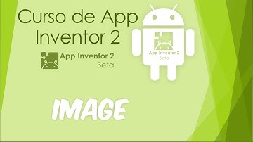 Curso de App Inventor II .- Image