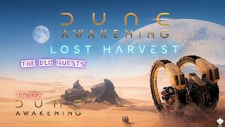 Is the Lost Harvest Actually Worth Your Time - Dune Awakening 1.4.10.2