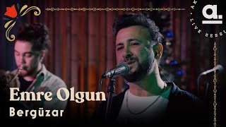 Emre Olgun - Bergüzar / @Akustikhane / #doğasıgereğiözgür