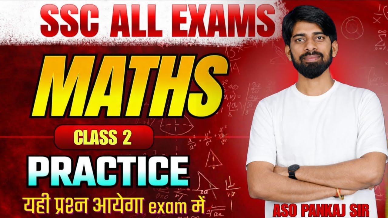 DAY-2 || MATH | ASO- Pankaj sir