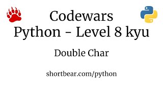 Codewars - Python - Double Char