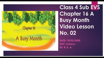 Class 4 Sub EVS Chapter 16 A Busy Month Video Lesson No 02