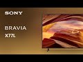 2023 sony x77l bravia 4k tv  official