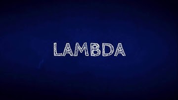 LAMBDA INTRO