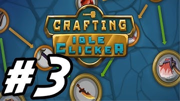 Crafting Idle Clicker - 3 - "Initial Automation"
