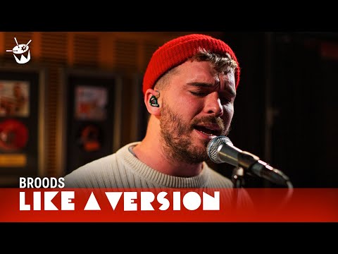 Broods - 'Too Proud' (live for Like A Version)