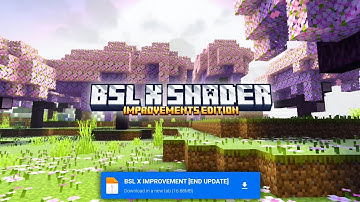 BSL X IMPROVEMENT Shader For Mcpe 1.21.51 | Shader For  Minecraft Pe 1.21+ | Game Load