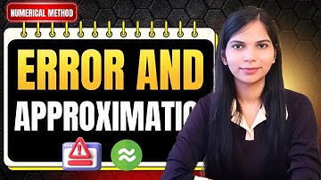 2. Error Analysis Numerical Methods | Accuracy and Precision