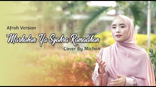 Marhaban Ya Syahra Ramadhan - Cover by Michan