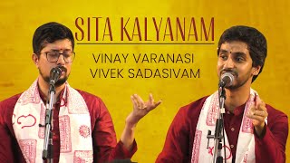 Sita Kalyanam Ma Janaki Vinay Varanasi And Vivek Sadasivam