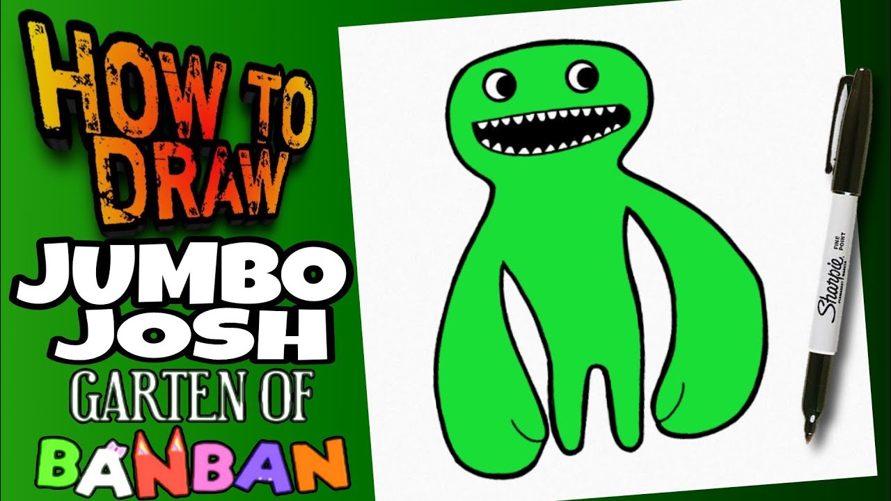 How to draw Jumbo Josh garten of banban 