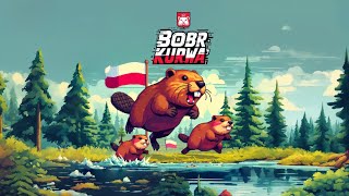 BOBR KURWA - Game Trailer